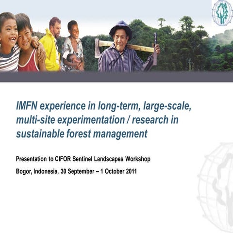 IMFN experience in long-term, large-scale, multi-site experimentation and res...