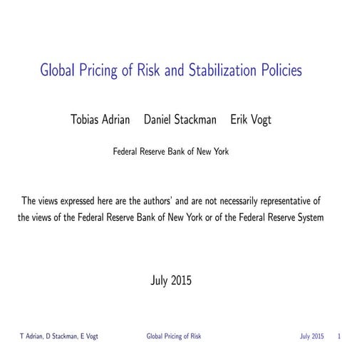 "Global Pricing of Risk and Stabilization Policies" -- IMFS Working Lunch: To...