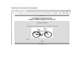 Imágenes del recorrido en quandary