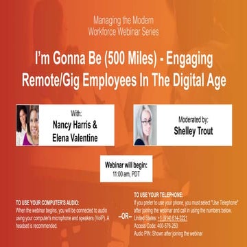 I’m Gonna Be (500 Miles) - Engaging Remote/Gig Employees In The Digital Age