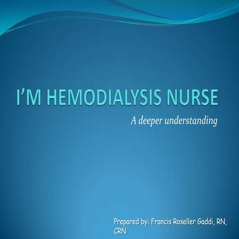 I’M Hemodialysis Nurse