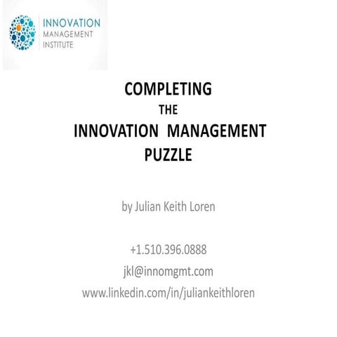Completing the Innovation Management Puzzle