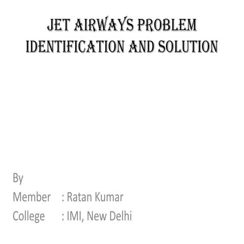 JetAIrways Problem idenfication and solution