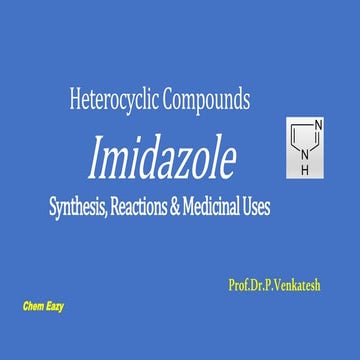 Imidazole - Synthesis of Imidazole - Reactions of Imidazole - Medicinal uses ...