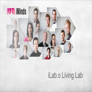 iMinds Living Labs Overview
