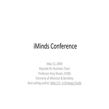 I Minds2009 Amy Shuen   What Is Web 2 0