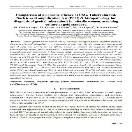 Comparison of diagnostic efficacy of USG, Tuberculin test, Nucleic acid amplification test (PCR) & histopathology for diagnosis of genital tuberculosis in infertile women, assuming culture as gold standard