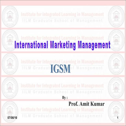 Imm unit-01 (framework of global marketing management)