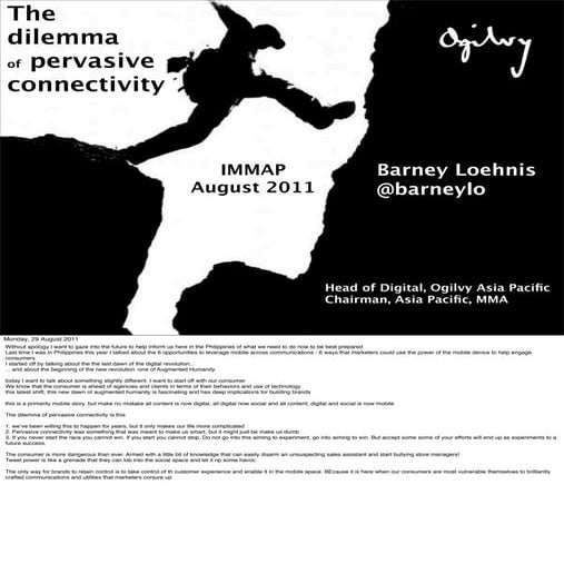 Dilemma of pervasive connectivity