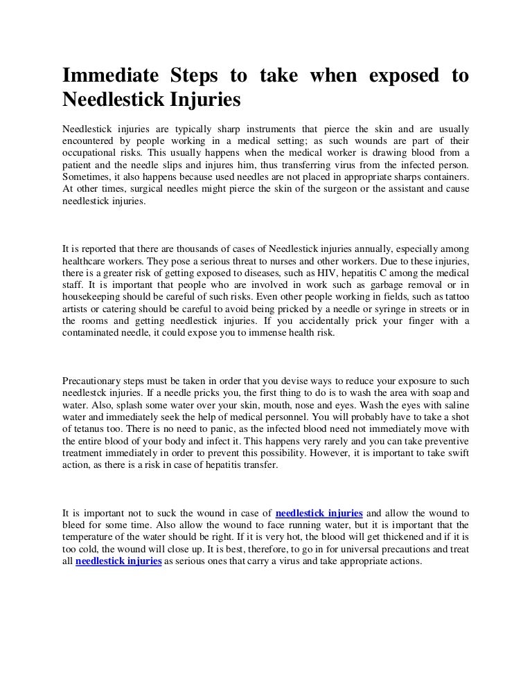 Immediate steps to take when exposed to needlestick injuries