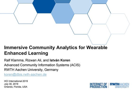 Immersive Community Analytics for Wearable Enhanced Learning (HCI Internation...