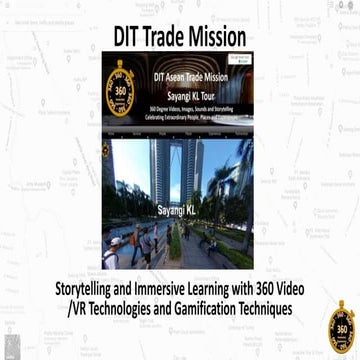 DIT Asean Trade Mission KL Masterclass on 360 Immersive Learning Technologies