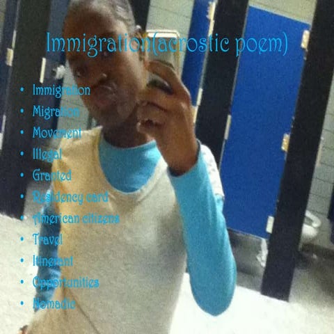 Immigration(acrostic poem)