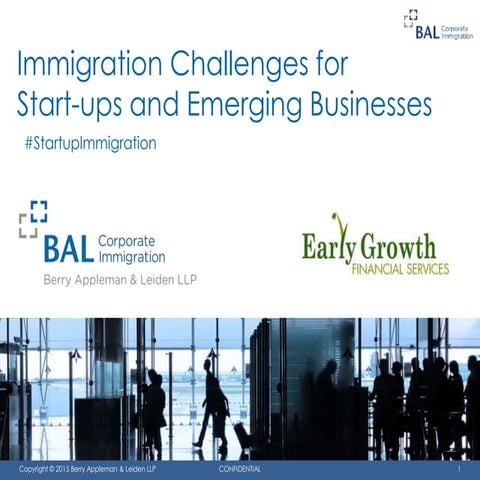 Immigration Challenges for Startups and Emerging Businesses