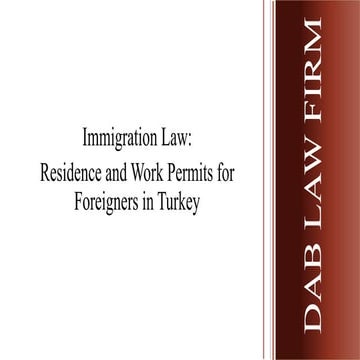 Recent Changes in Turkish Laws Governing Immigration Procedures