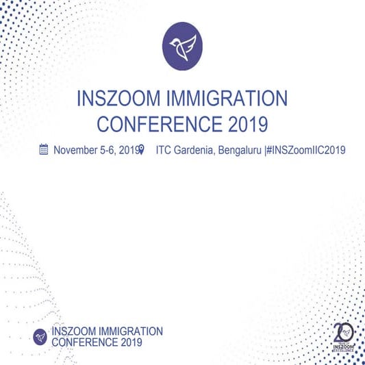 INSZoom Immigration Conference 2019 - Immigration Path to Asia!