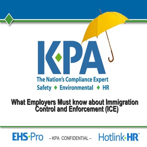 What Employers Must know about Immigration Control and Enforcement (ICE)  