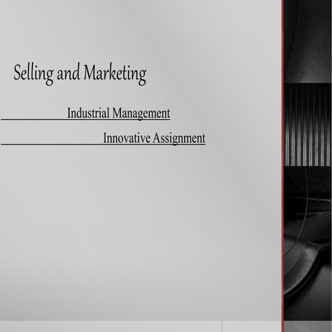 Selling and Marketing 