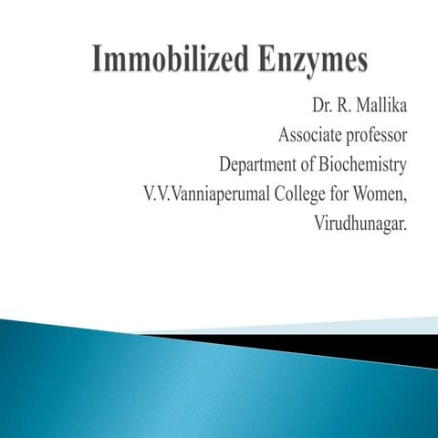 Immobilised enzymes ppt presentation - dr. r. mallika