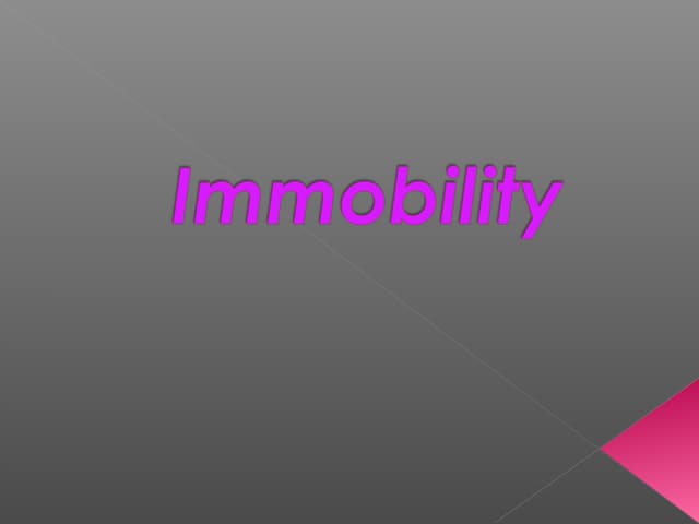 Immobility (Bed Rest Complications) | PPTX