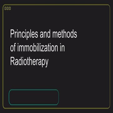 Patient Positioning and Immobilization Devices In Radiotherapy Planning ...