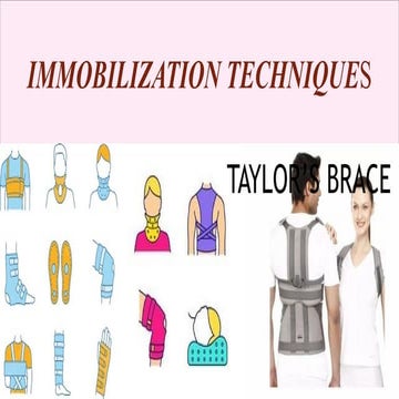 immoblization techniques in patient(2).pptx