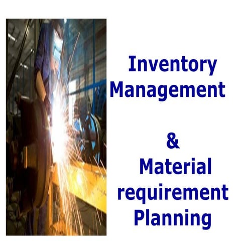 Inventory Management and Material Resource Planning