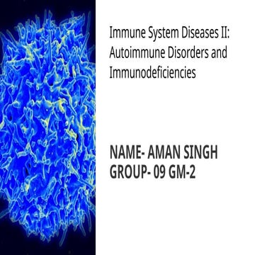 Presentation Immune System Diseases - II | PPTX