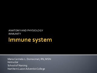 Immune system