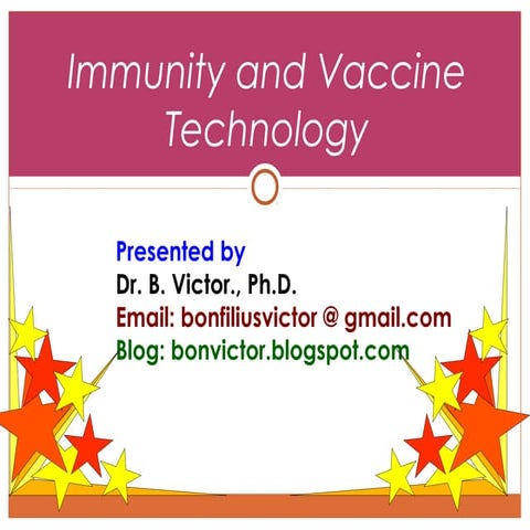 Immunity  and  vaccine technology