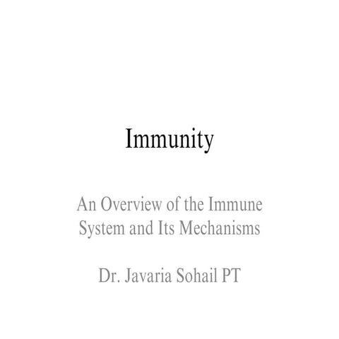 Immunity_Presentation by Dr Javaria Sohail PTpptx.pdf.pdf