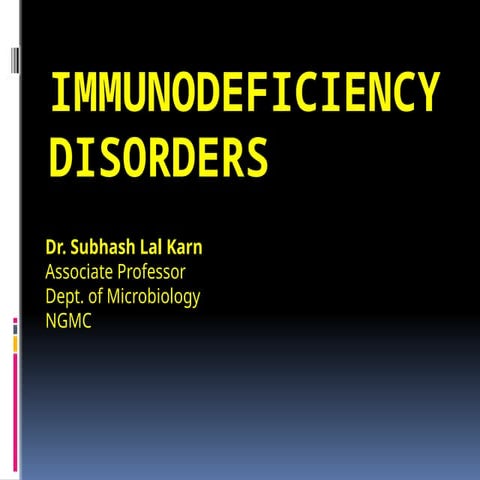 Immunodeficiency disorders ppt for MBBS s