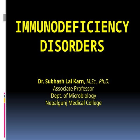 Immunodeficiency disorders for the medical stidents