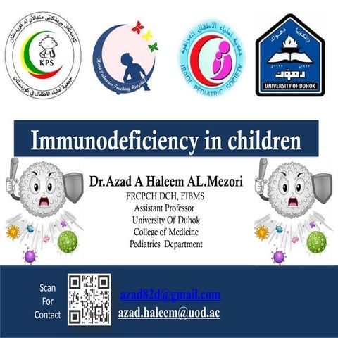 Immunodeficiency in children; Diagnosis and management