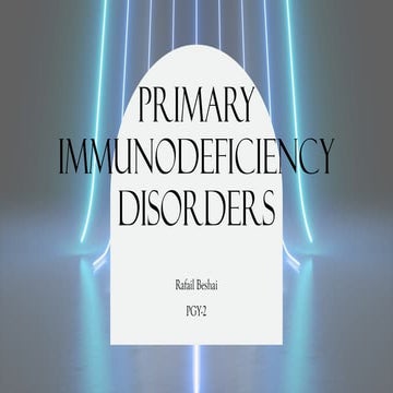 Immunodeficiency Primary immunodeficiency