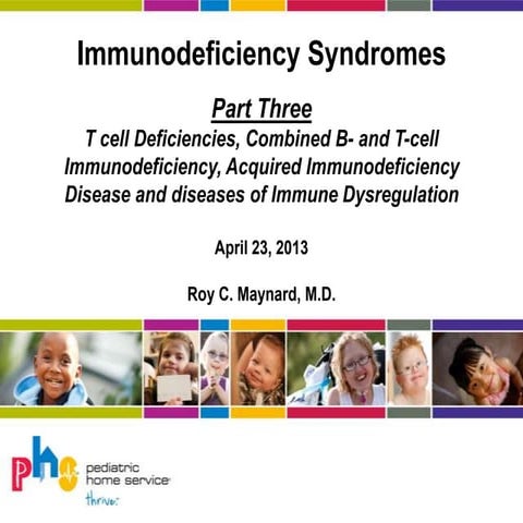 Immunodeficiency syndromes   part 3
