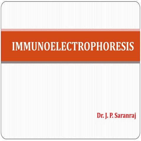 Immunoelectrophoresis