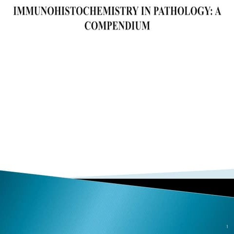 IMMUNOHISTOCHEMISTRY IN PATHOLOGY-1-2.pptx