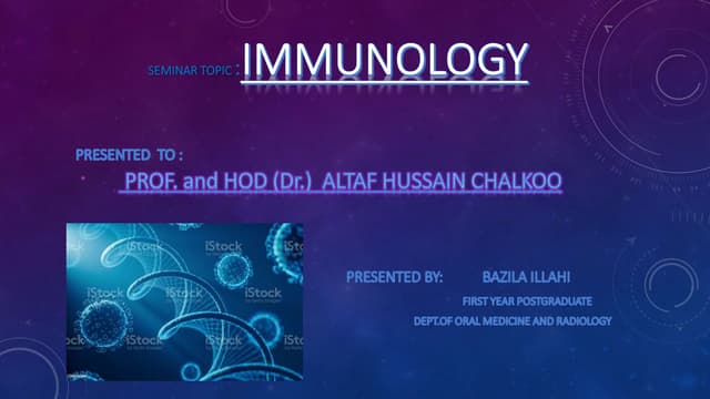 IMMUNOLOGY - an overview