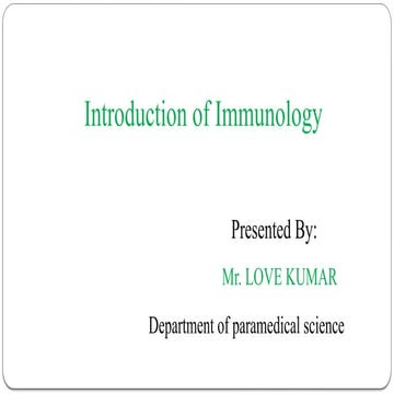 Immunology is the study of the immune system, its functions, and its ...