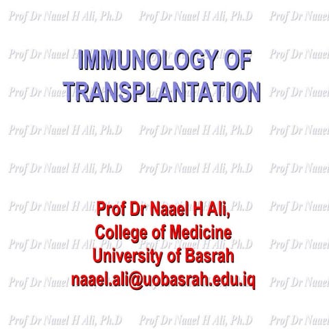 Immunology of transplantation .pp Immunology of transplantationst
