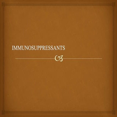 Immunosuppressants
