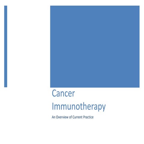 Immunotherapy Update in Oncology