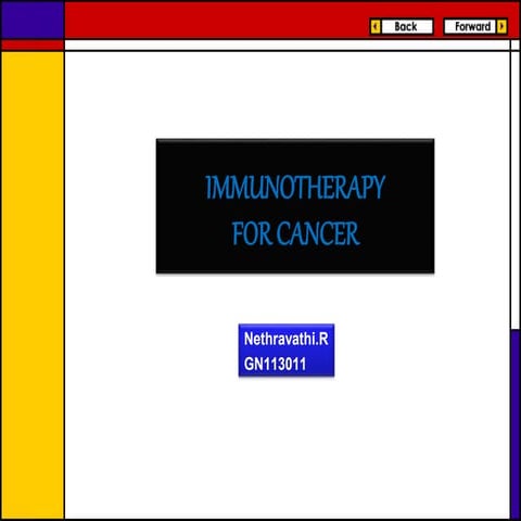 Immunotherapy for cancer