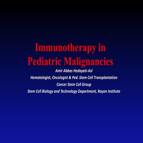 Immunotherapy in pediatric malignancy