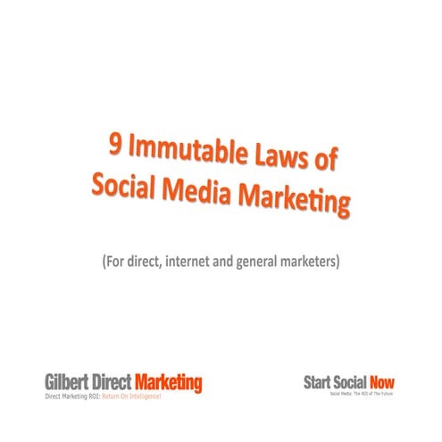 The 9 Immutable Laws of Social Media Marketing