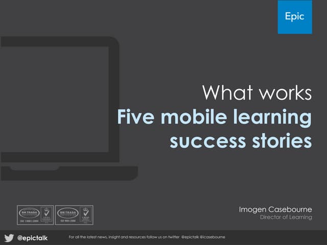 What works: five mobile learning success stories