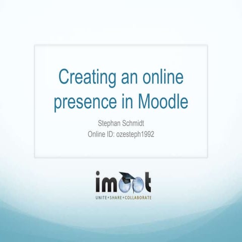 Creating a precense in Moodle