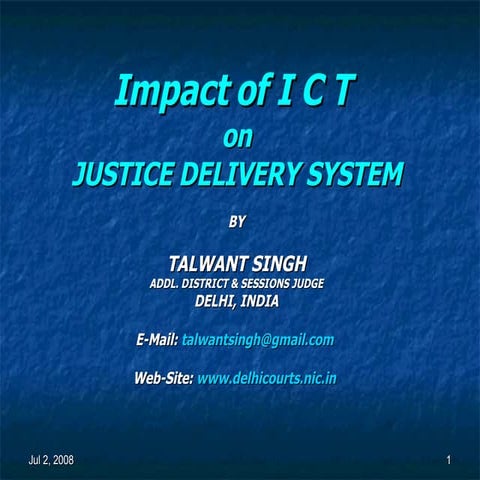 Impact Of ICT on Justice Delivery System