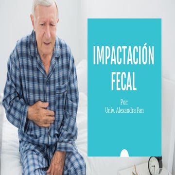 Impactación fecal PPT